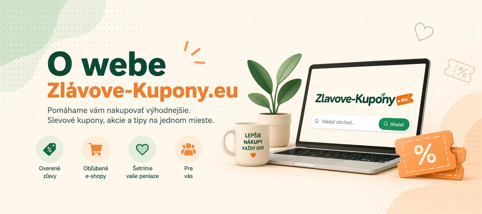 Ilustračný úvodný obrázok stránky O webe Zlavove-Kupony.eu s notebookom, vyhľadávaním obchodov a zľavovým kupónom